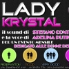 Nuove tendenze del lifestyle (parla lady Krystal)